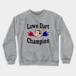 Lawn Dart Champion Crewneck Sweatshirt